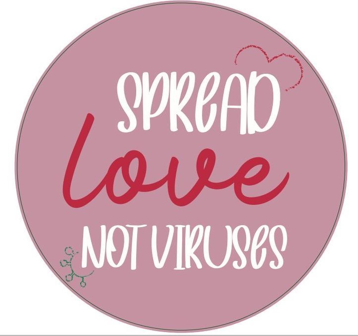 Raamsticker - spread love not virusses- 5stuks - diameter 42.5cm