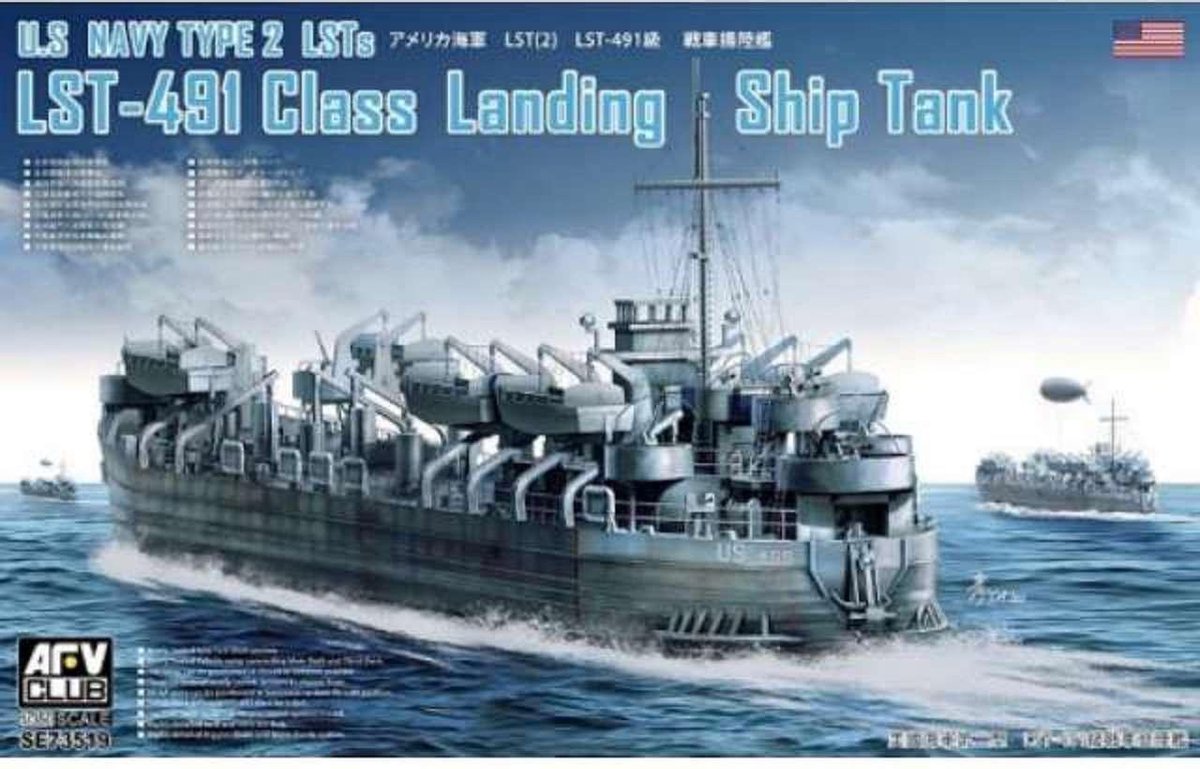 1:350 AFV Club SE73519 U.S Navy Type 2 LSTs LST-491 Class Landing Ship Tank Plastic kit