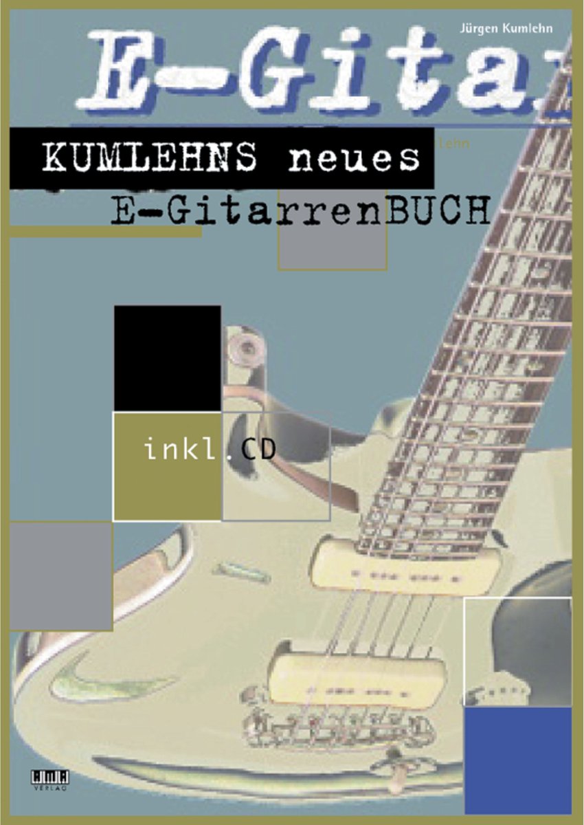 AMA Verlag Kumlehns neues E-gitarenbuch  Jürgen Kumlehn,incl. CD - Educatief