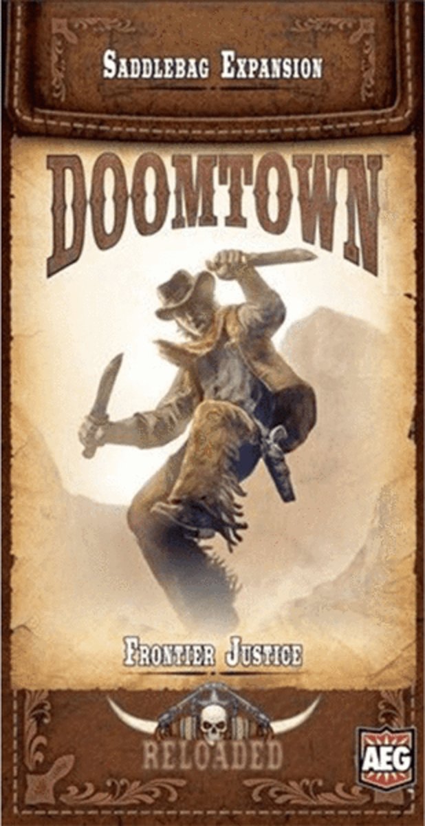 Doomtown Reloaded Saddlebag Exp.4 Frontier Justice