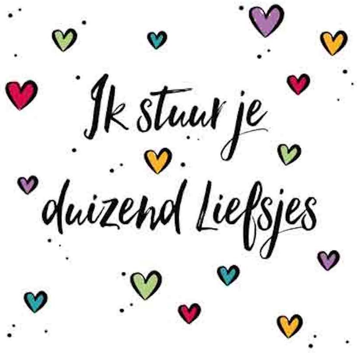 Wenskaart ik stuur je duizend liefsjes