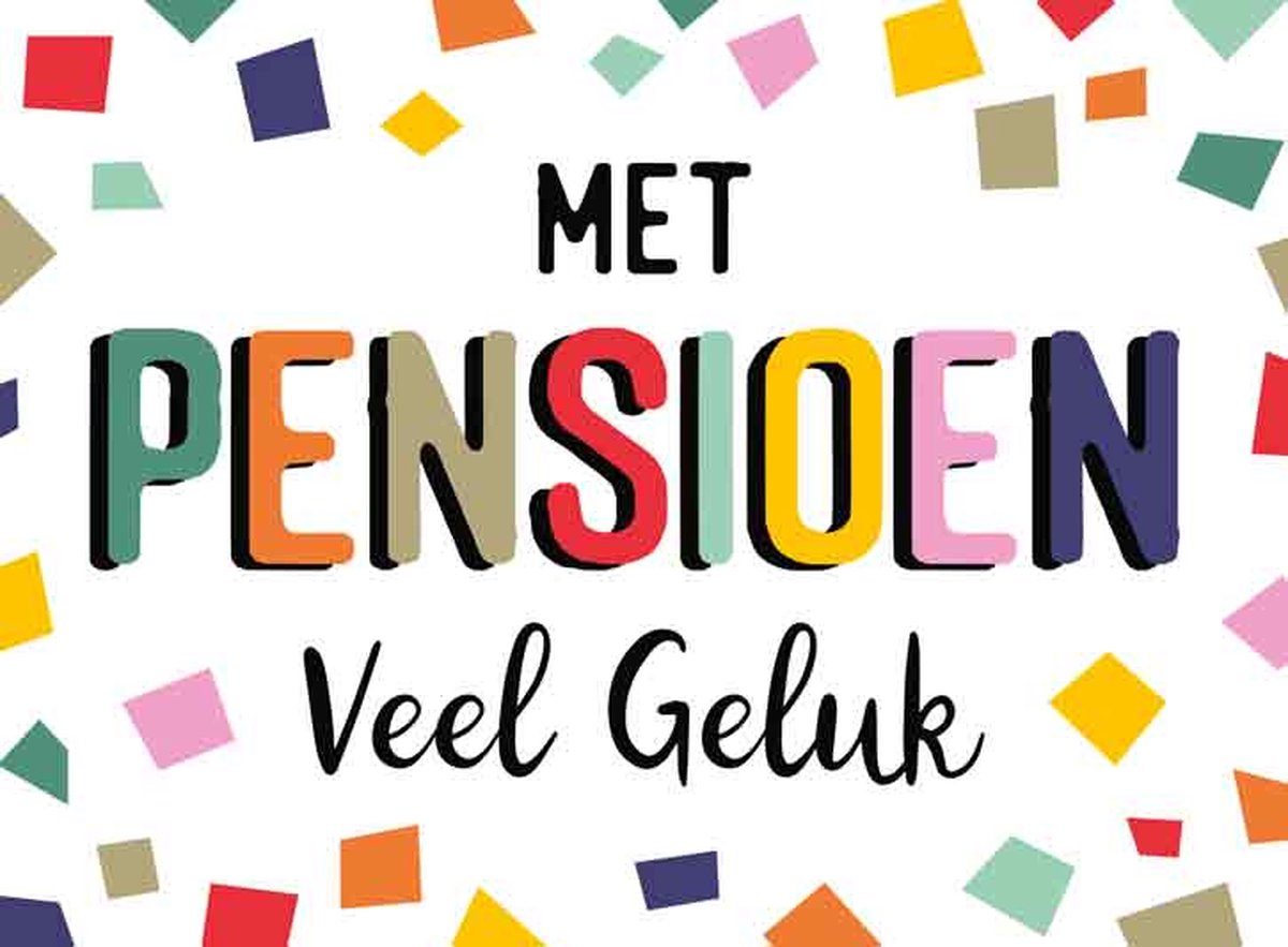 Wenskaart met pensioen veel geluk