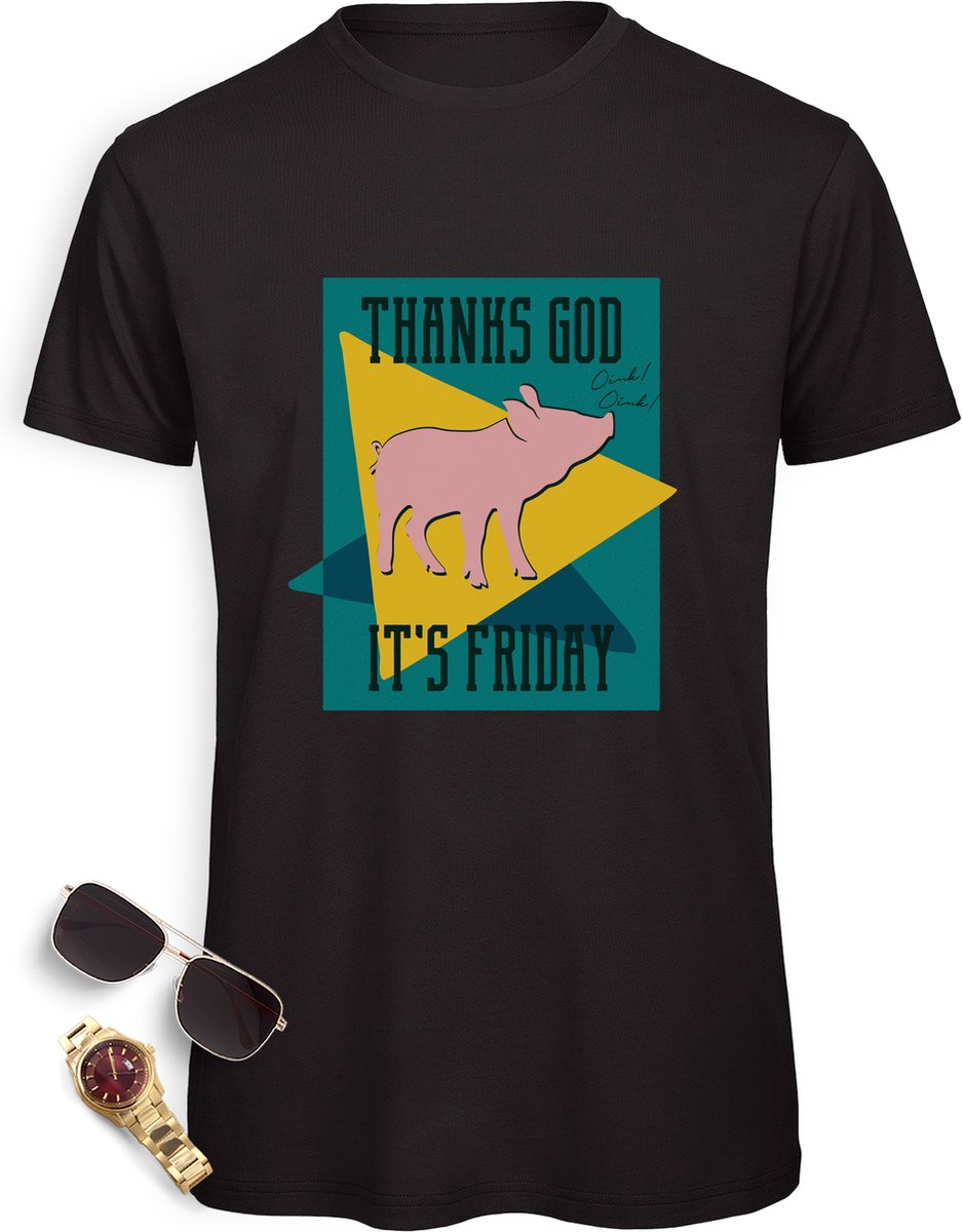 Heren t Shirt met grappige opdruk- Thanks God its Friday - Mannen tShirt met print - Maten: S M L XL XXL XXXL- Shirt kleur: zwart.