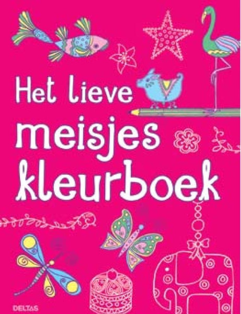 Het Lieve Meisjes Kleurboek