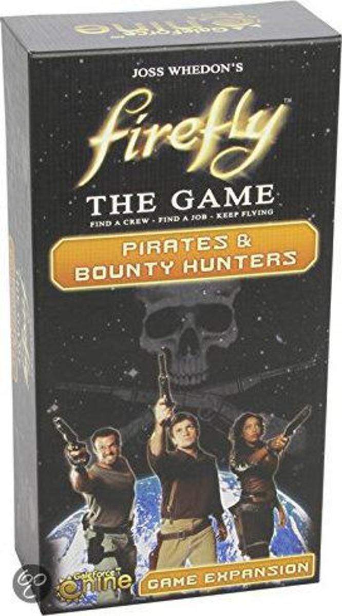 Firefly: The Game - Pirates & Bounty Hunters Exp.