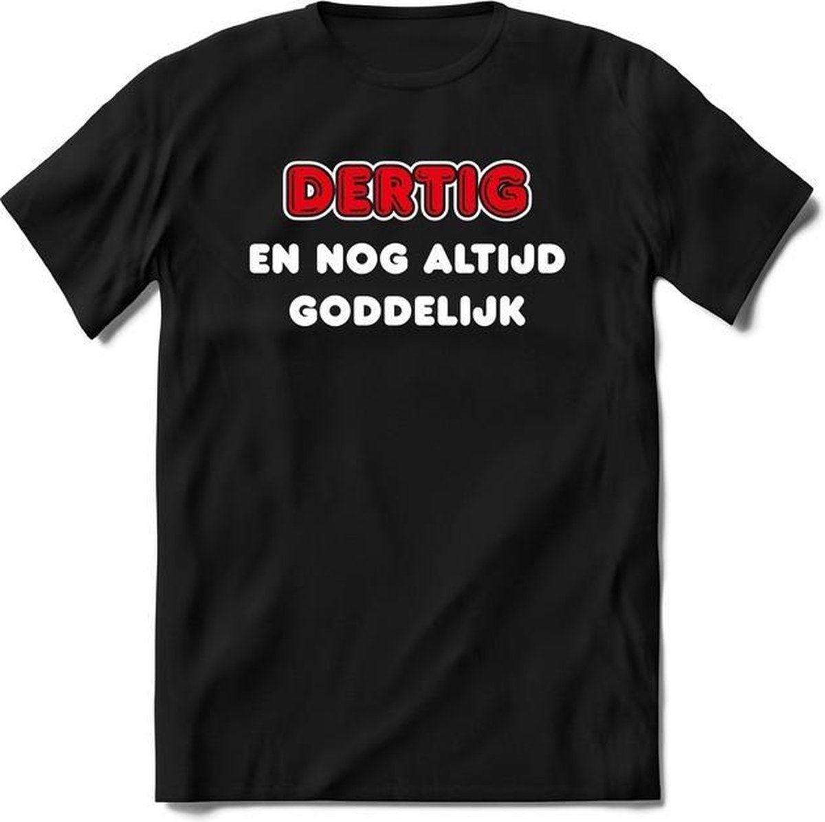 30 Jaar Goddelijk - Feest kado T-Shirt Heren / Dames - Wit / Rood - Perfect Verjaardag Cadeau Shirt - grappige Spreuken, Zinnen en Teksten.