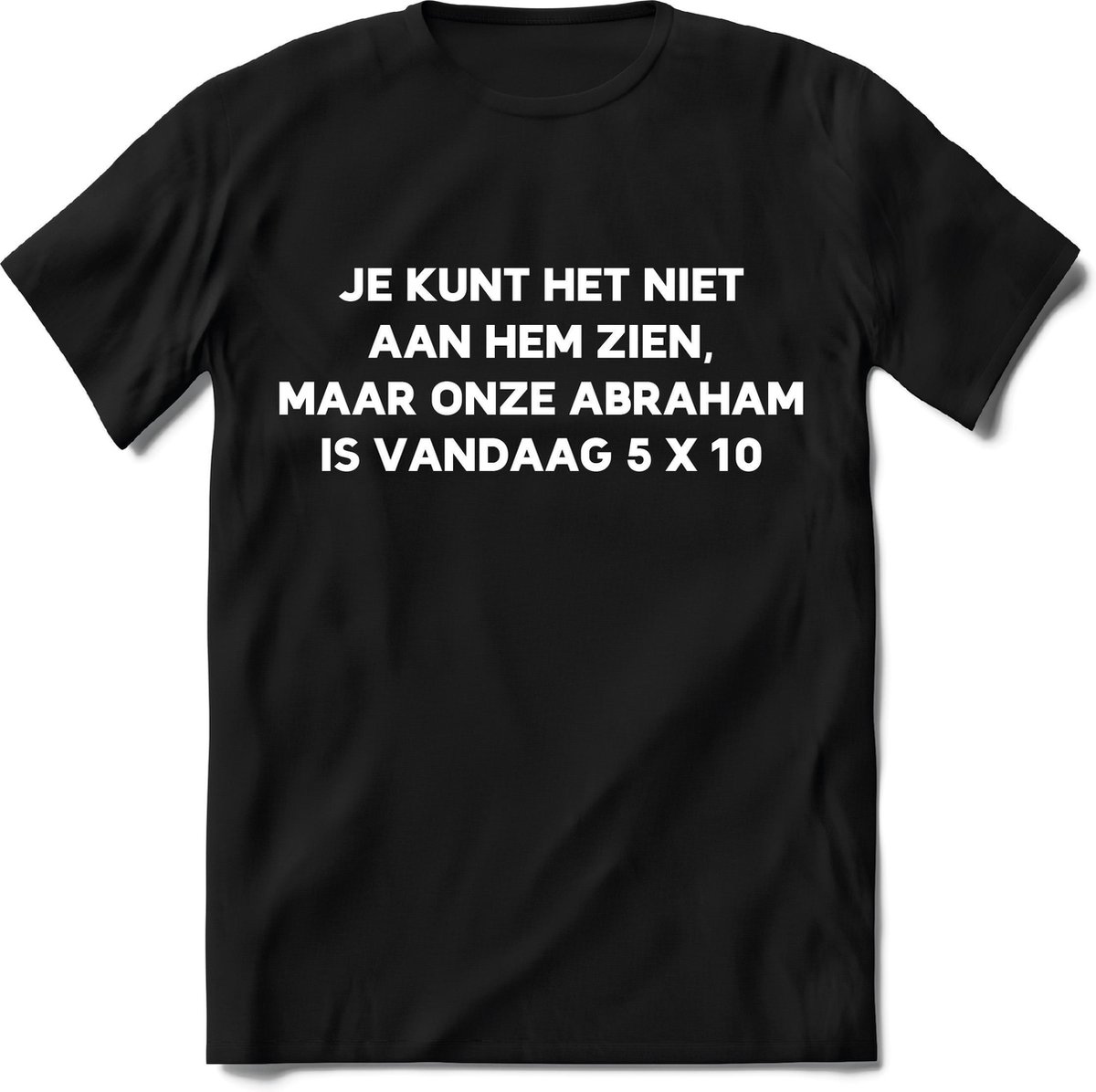 Abraham T-Shirt Heren – Simpel abraham 50 jaar shirt mannen – Perfect feest bier -  perfect grappig verjaardag cadeau tshirt – zwart opa shirt - Maat XXL