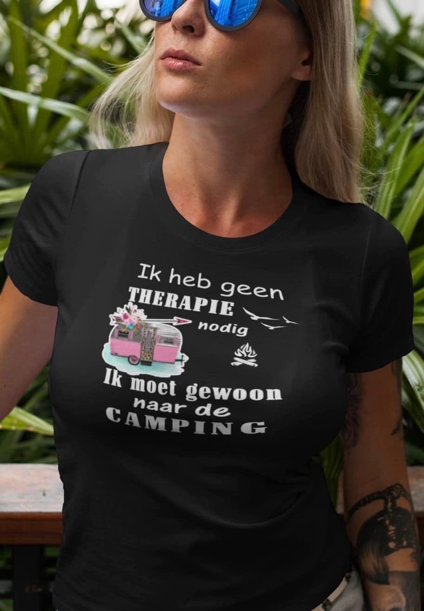 Dames T-shirt: Ik heb geen therapie nodig ik moet gewoon naar de camping maat XL