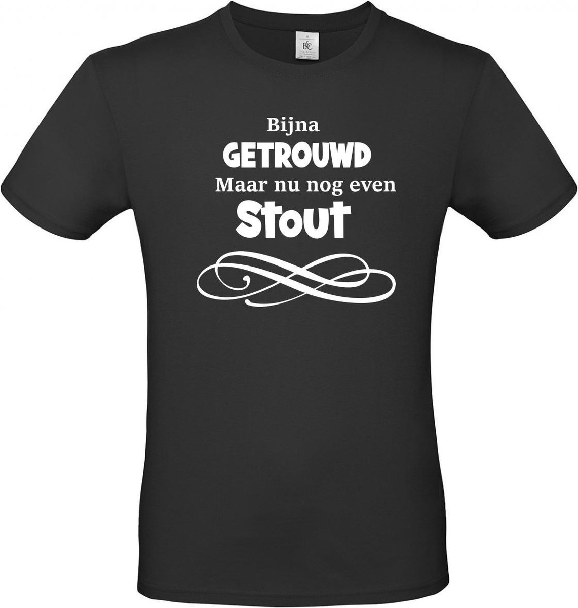 T-shirt met opdruk “Bijna getrouwd, nu nog even stout”, Vrijgezellenfeest, bruiloft