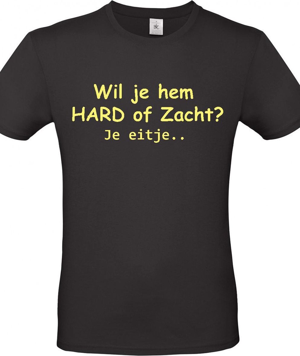 T-shirt met opdruk “Wil je hem hard of zacht?” – Zwart shirt met gele opdruk -  Merk B&C – Herojodeals- Leuk voor Pasen