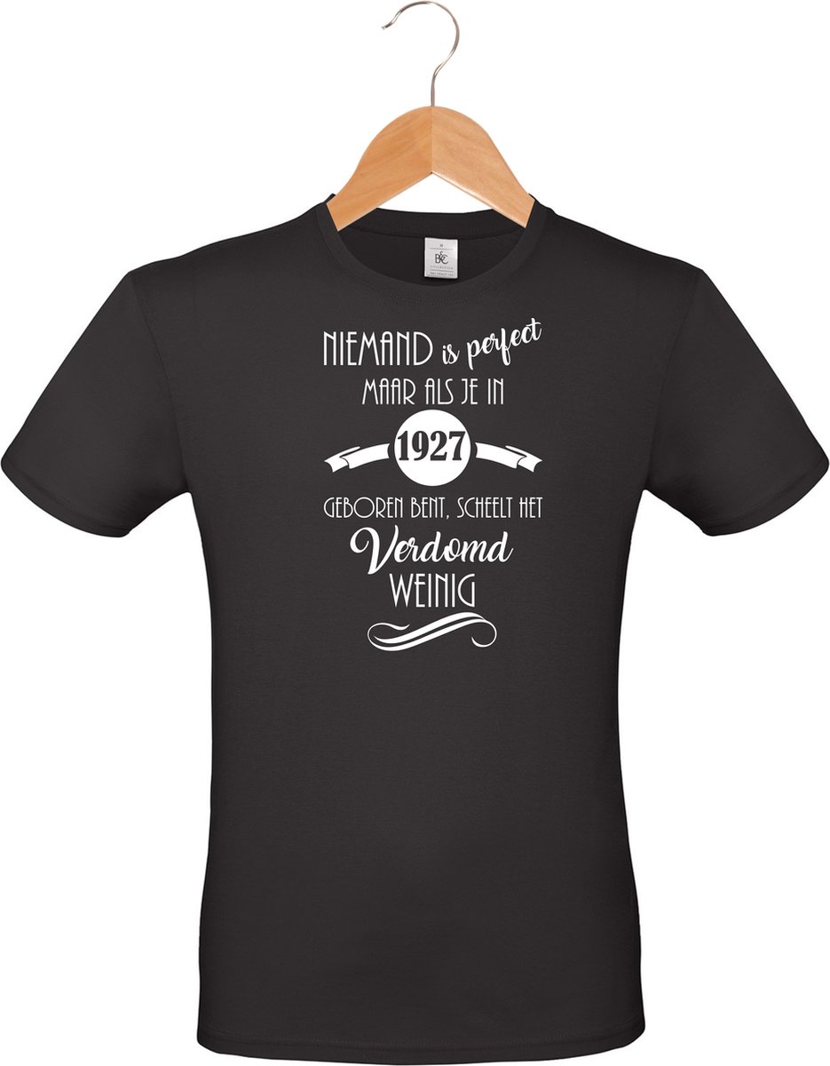 mijncadeautje - unisex T-shirt - zwart - Niemand is perfect - geboortejaar 1927 - maat XL