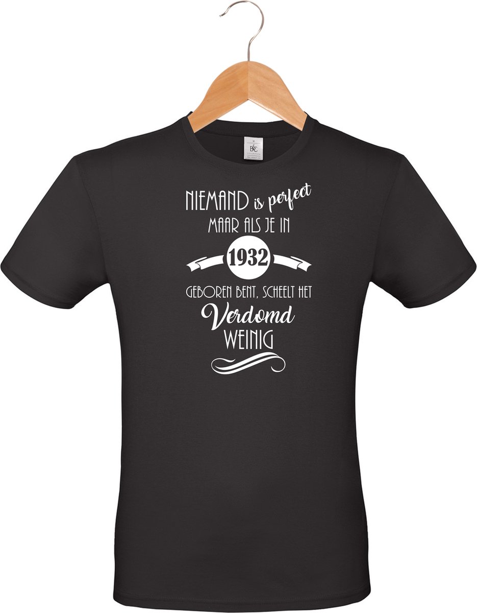 mijncadeautje - unisex T-shirt - zwart - Niemand is perfect - geboortejaar 1932 - maat L