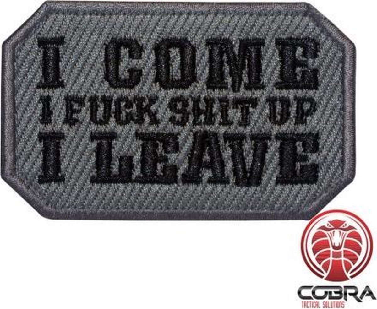 I come I fuck Shit Up I leave black Geborduurde militaire Patch met klittenband