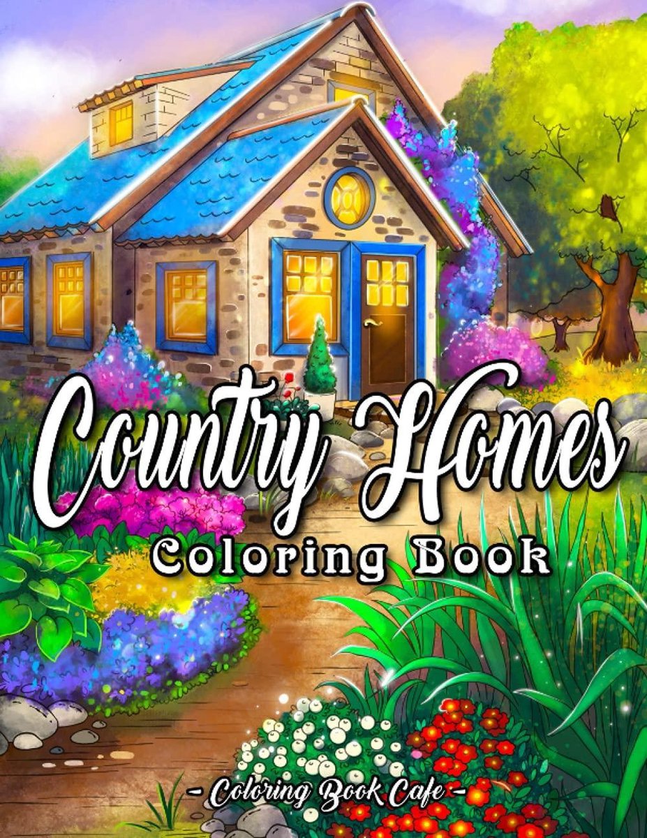 Country Homes Coloring Book - Coloring Book Cafe