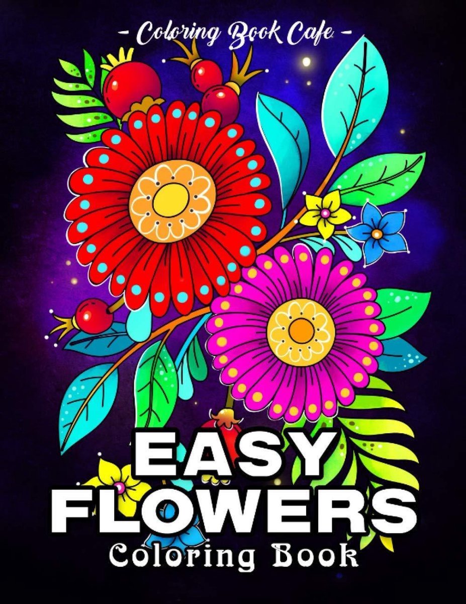 Easy Flowers Coloring Book - Coloring Book Cafe