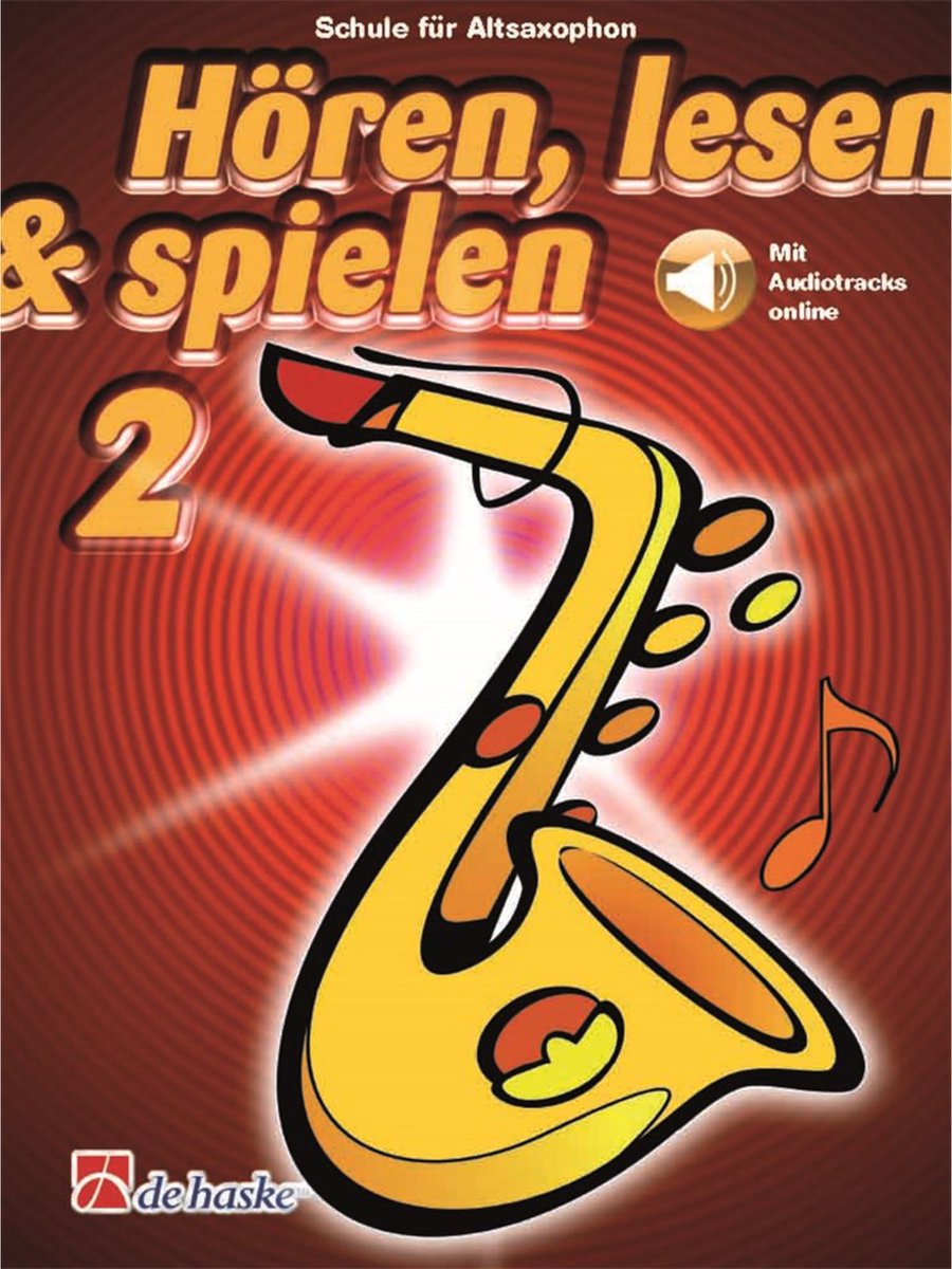 De Haske Hören, lesen, spielen, Band 2 Alt-Saxophon, Buch - Educatief