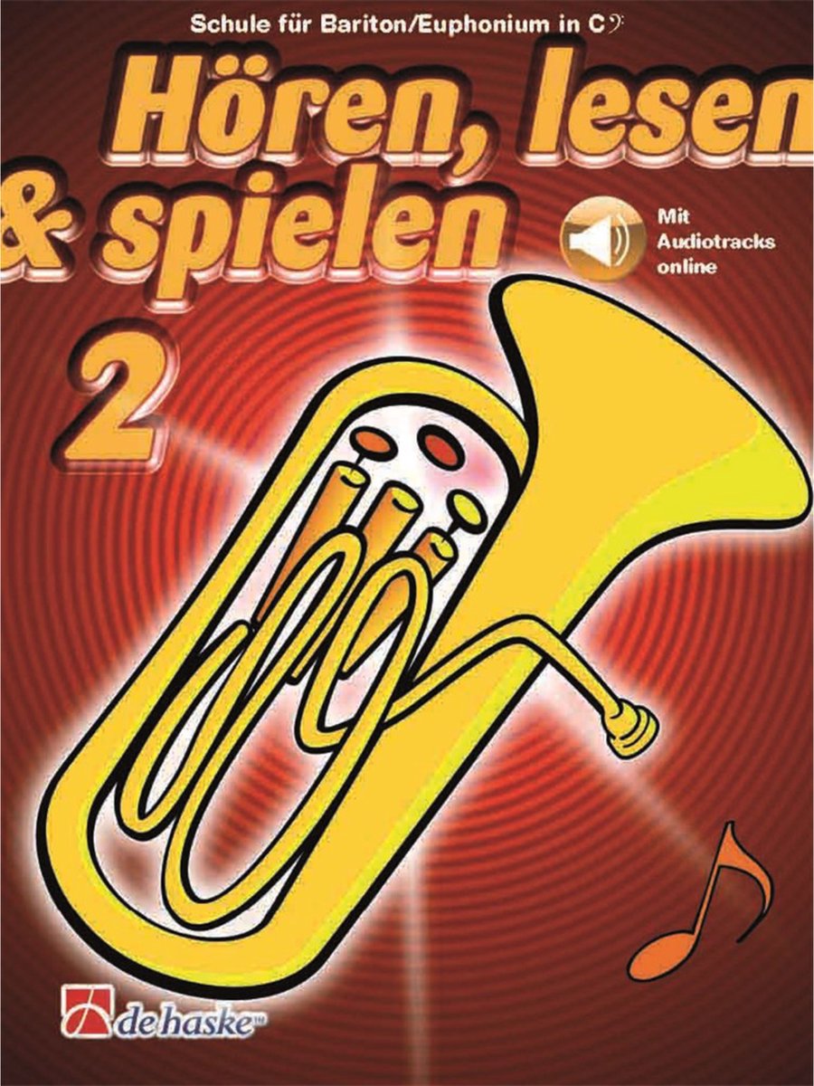 De Haske Hören, lesen, spielen, Band 2 Bariton/Euphonium in C - Educatief