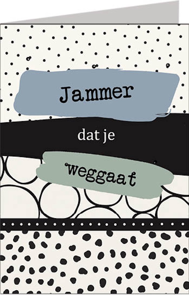 Wenskaart XL Jammer dat je weggaat Sprinkels