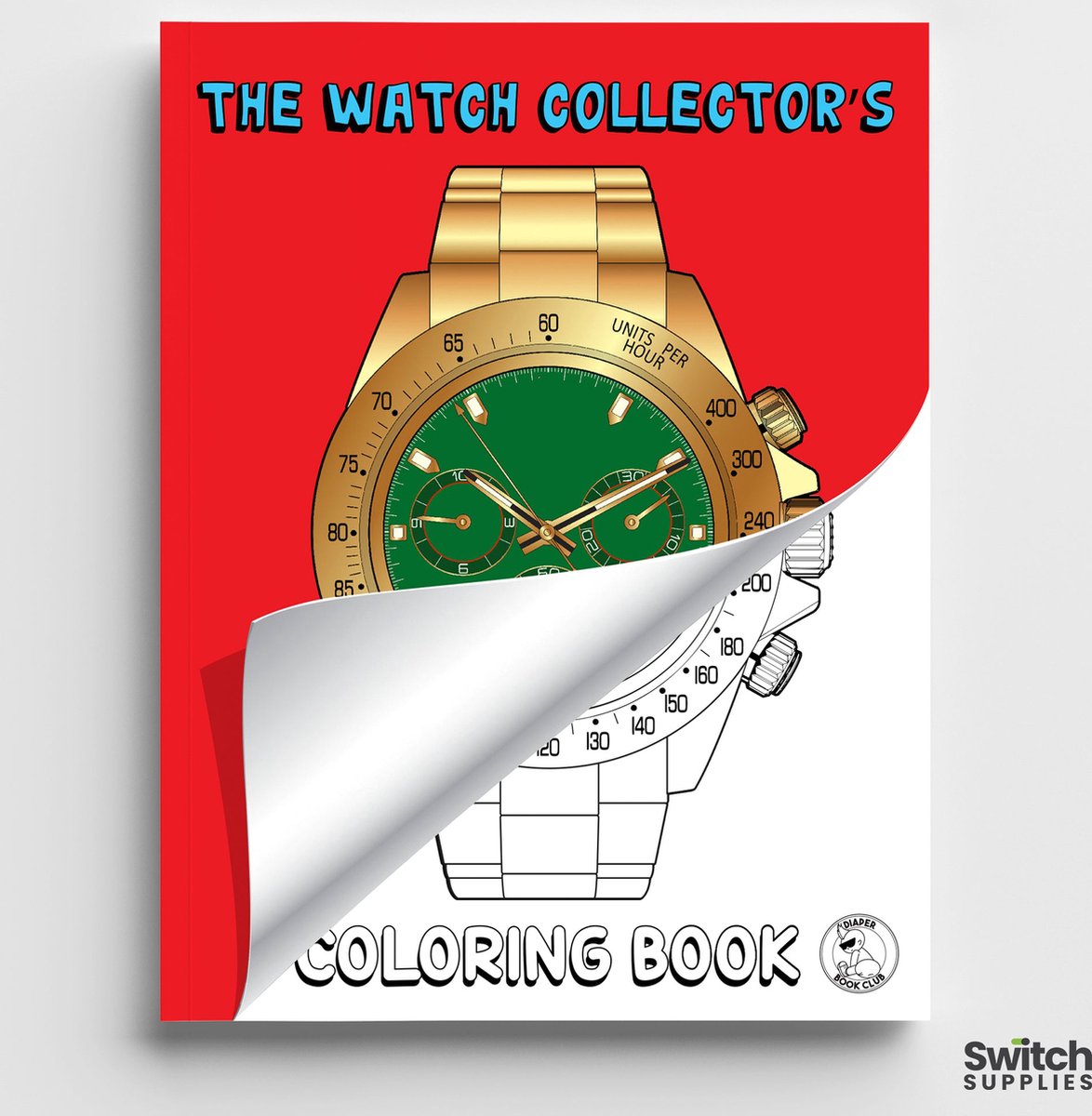 DiaperBook - The Watch Collectors - Coloring book - Kleurboek - Kinderboek