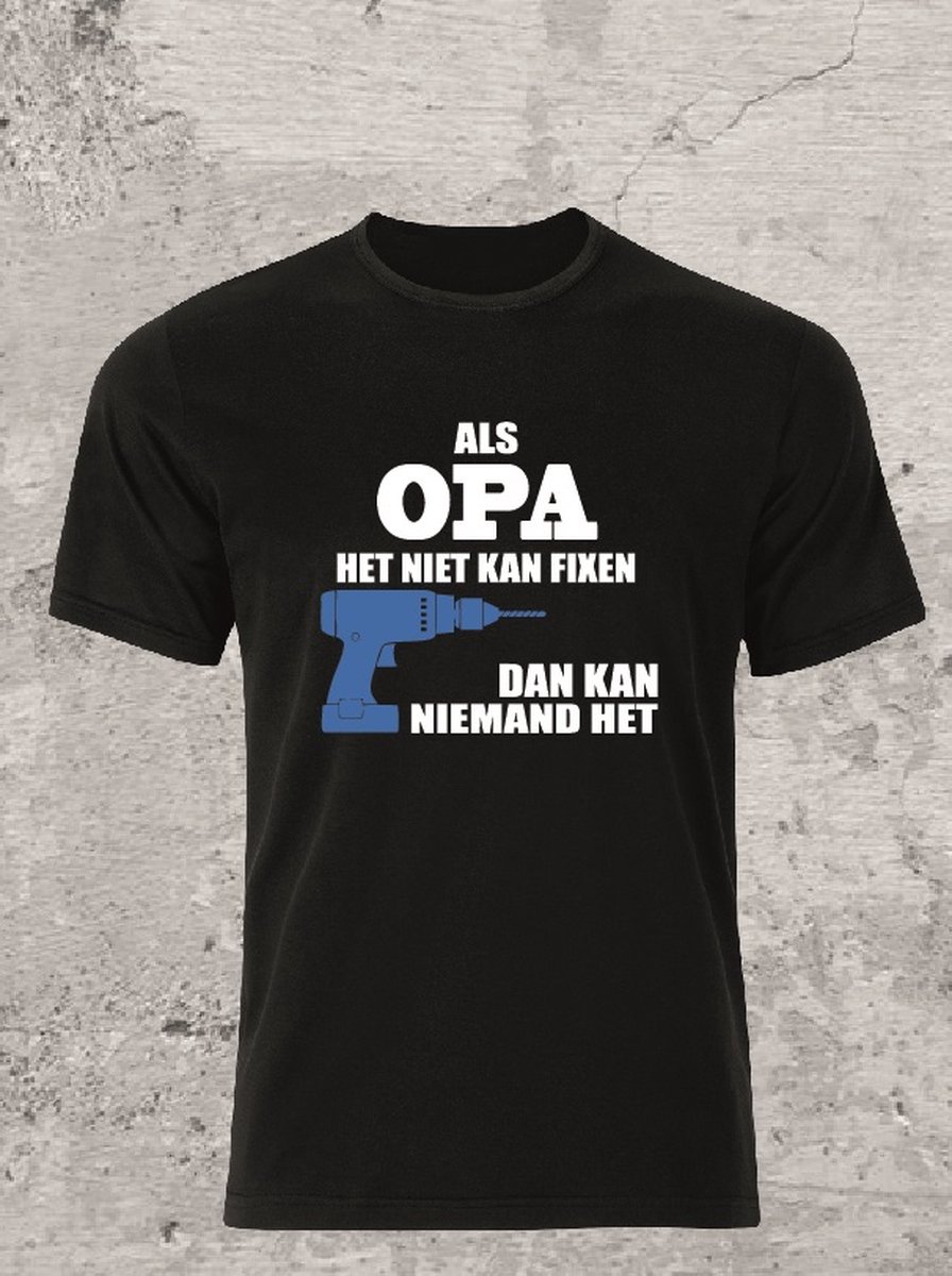 T-shirt als Opa het niet kan fixen - vader dag- cadeau - opa- fun shirt- Maat M