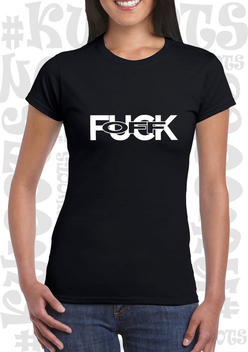 FUCK OFF damesshirt - Zwart met witte design - Maat L - Korte mouwen - Ronde hals - Aansluitende zijnaden - Grappige teksten - leuke shirts - humor - quotes - kwoots - kado - cadeau - Opzouten nou