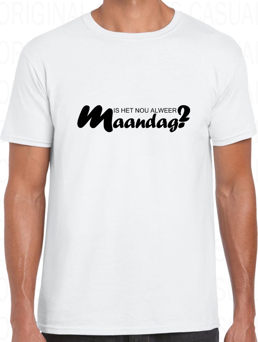 IS HET NOU ALWEER MAANDAG? herenshirt - Wit- Maat 3XL - Korte mouwen - Ronde hals - Regular Fit - Leuke shirtjes - Grappig - Humor - Original Kwoots - Weekend tijger - Zo geen zin in