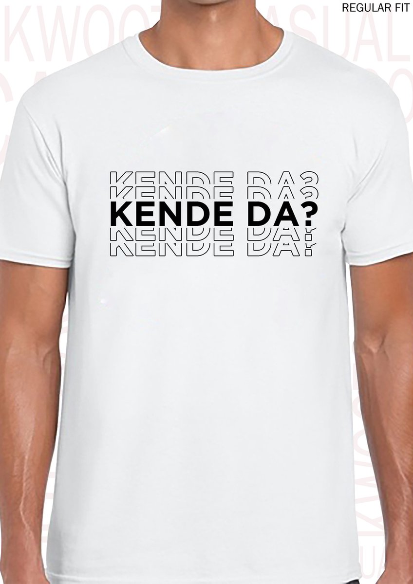 KENDE DA? heren t-shirt - Wit - Maat 3XL - Ronde hals - Regular Fit - Leuke shirtjes - Grappig - Humor - Kwoots - Quotes - Massa is Kassa - Peter Gillis