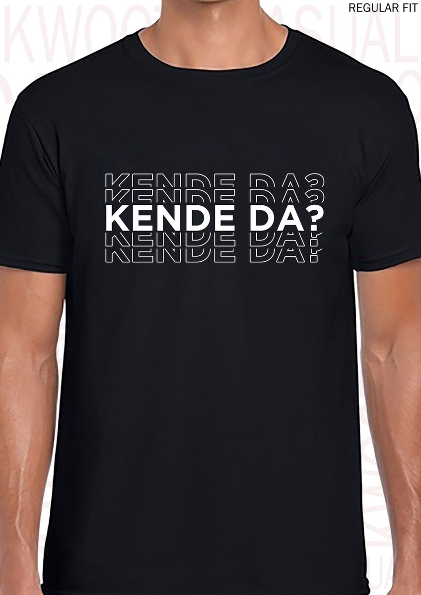 KENDE DA? heren t-shirt - Zwart - Maat M - Ronde hals - Regular Fit - Leuke shirtjes - Grappig - Humor - Kwoots - Quotes - Massa is Kassa - Peter Gillis