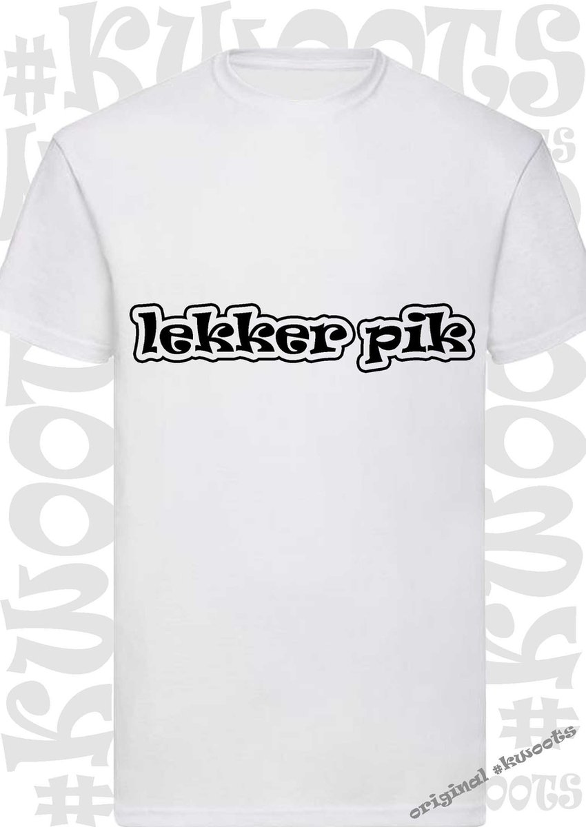 Lekker pik heren t-shirt - Wit - Maat XXL - leuke shirtjes - grappig - humor - kwoots - goed gewerkt pik