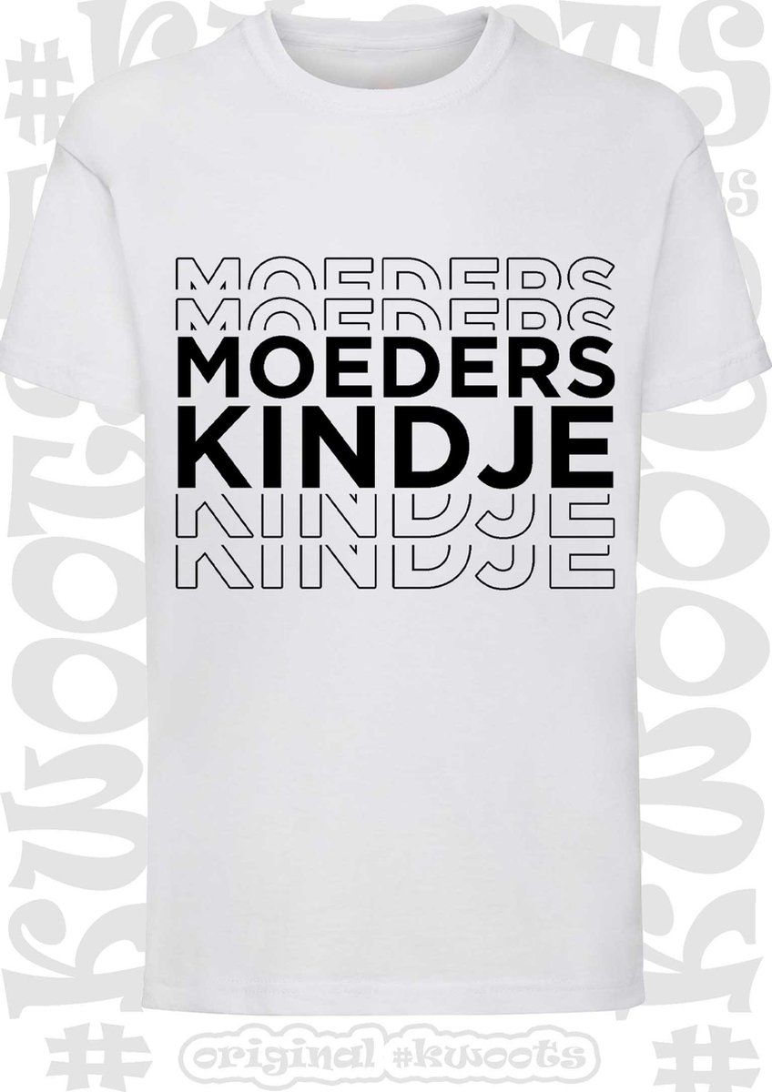 MOEDERS KINDJE kids t-shirt - Wit - Maat 104 - Korte mouwen - Unisex - jongens & meisjes - leuke shirtjes - grappig - humor - quotes - kwoots - spreuken - cadeau - kado