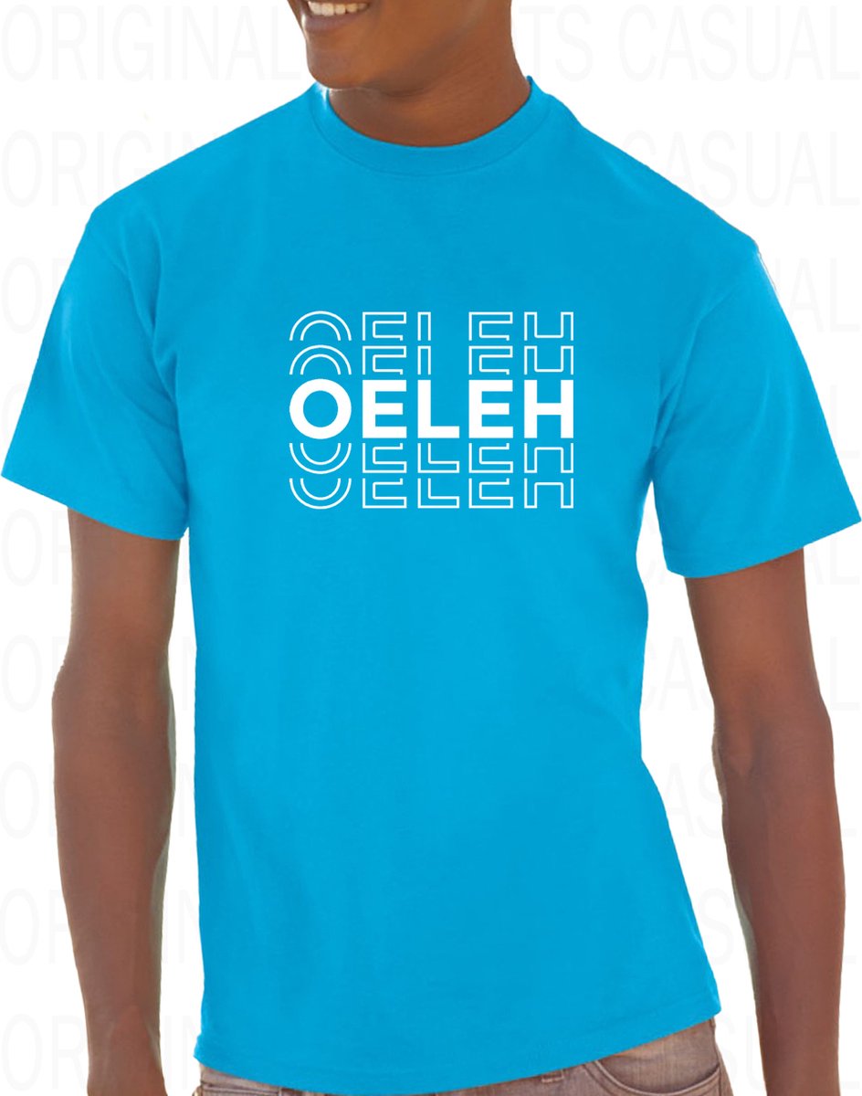 OELEH herenshirt – Maat L - Azuurblauw met wit - Korte mouwen - Ronde hals - Regular Fit - Grappige teksten - Original Kwoots - Humor - Tekst shirt - Cadeau - TikTok - Trending