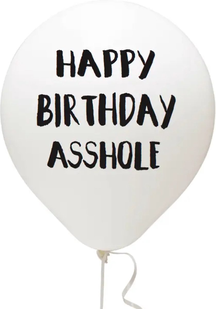 10x Ballonnen - happy birthday Asshole - verjaardag - happy birthday - zwart wit