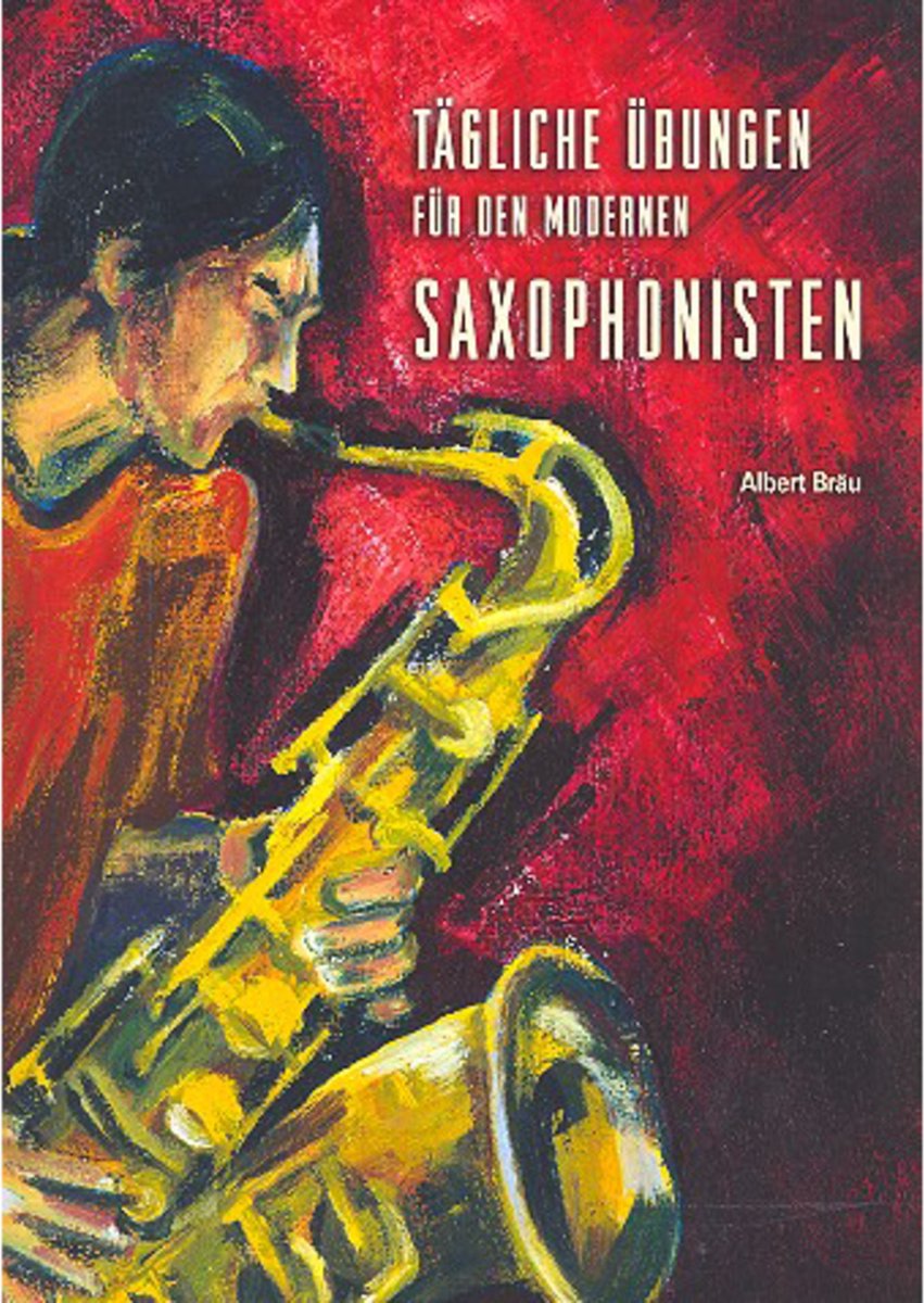 Gerig-Verlag Tägliche Übungen Albert Bräu - saxofoon - Etudes