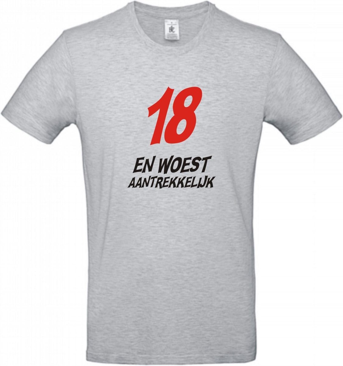 T-shirt 18 en woest aantrekkelijk