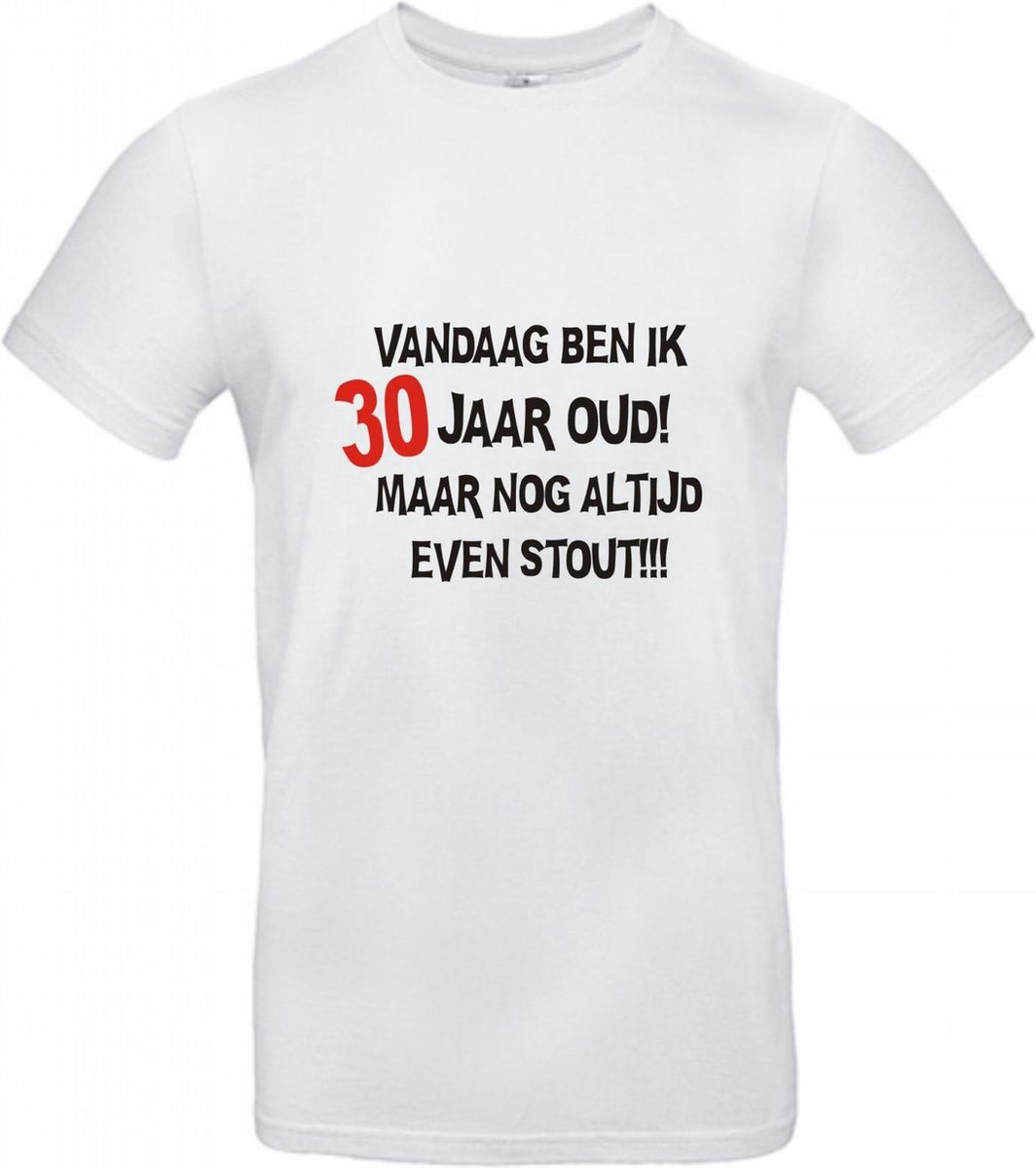 T-shirt Vandaag ben ik 30 jaar dus feliciteren maar