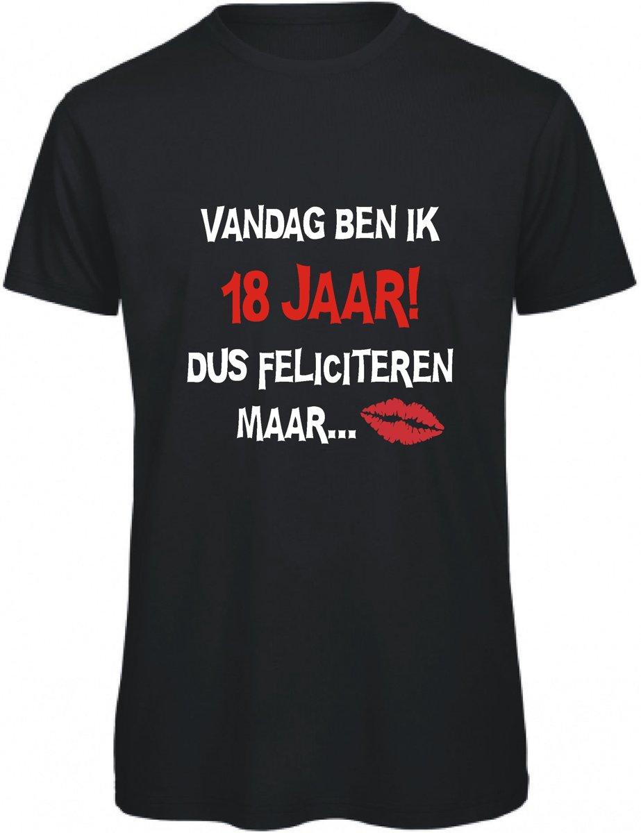 Vandaag ben ik 18 jaar dus feliciteren maar (XL)