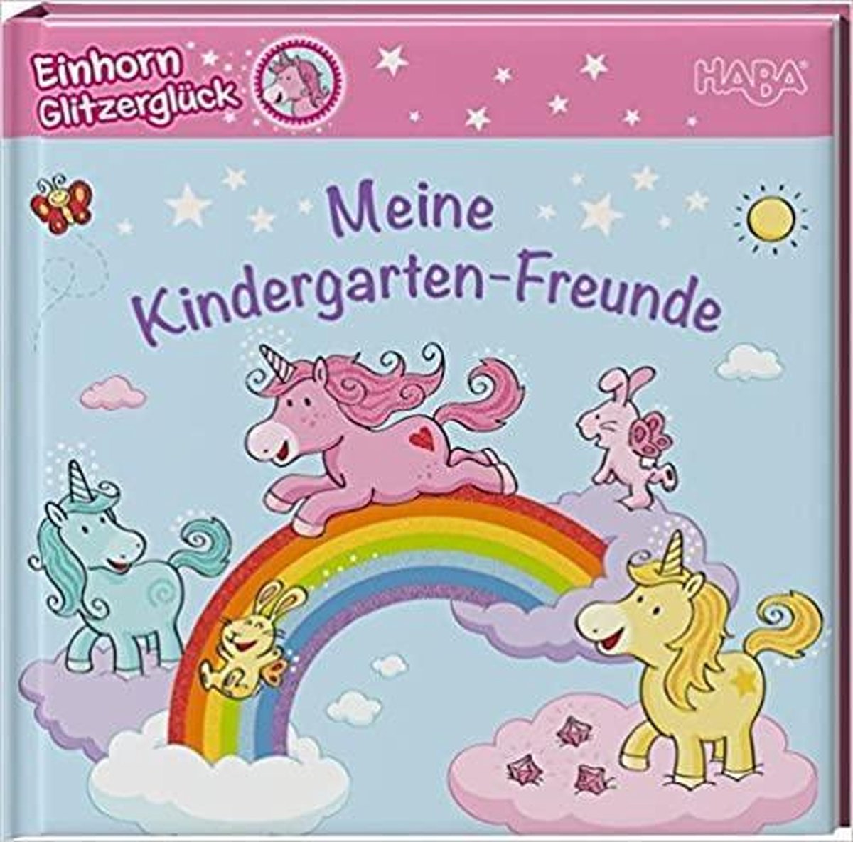 HABA Buch - Einhorn Glitzerglück - Meine Kindergartenfreunde