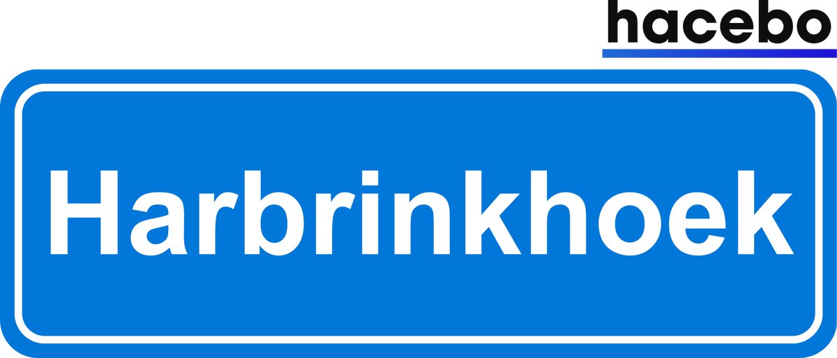 Hacebo - Plaatsnaam Sticker - 29x10 CM - Harbrinkhoek sticker - Verkeersborden sticker - grappige cadeaus - Harbrinkhoek