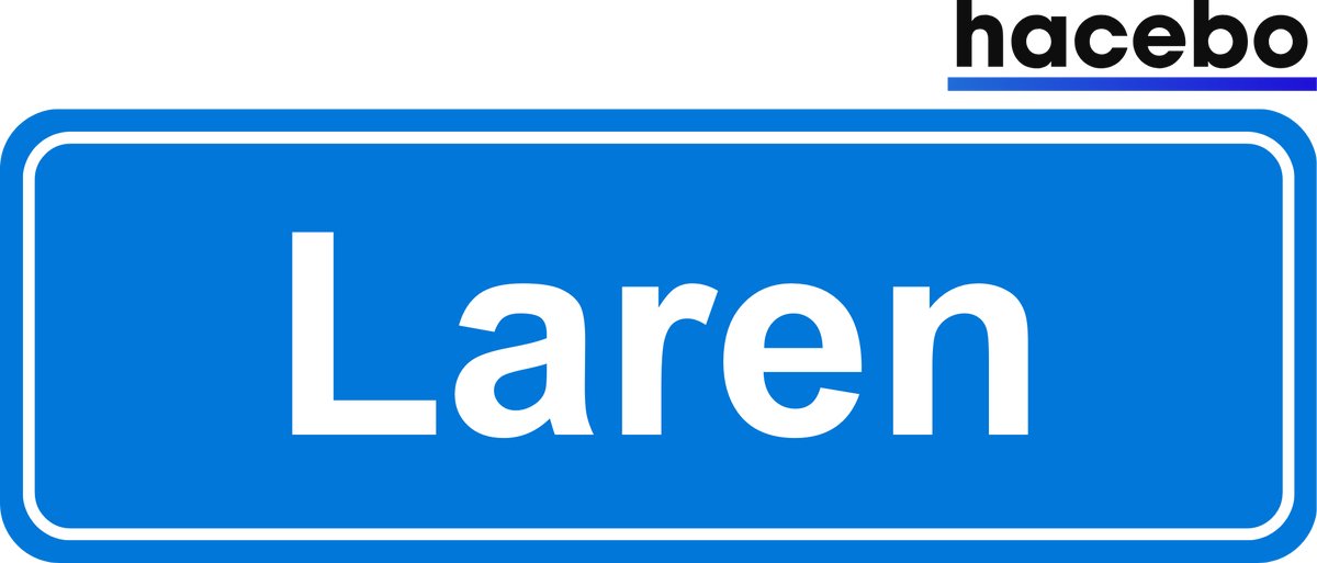 Hacebo - Plaatsnaam Sticker - 29x10 CM - Laren sticker - Verkeersborden sticker - grappige cadeaus - Laren