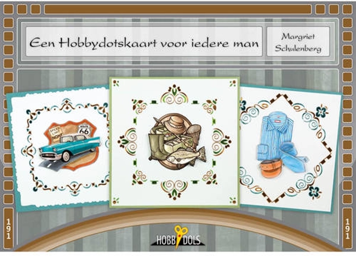 Hobbydols 191 - Een Hobby Dotskaart voor iedere man