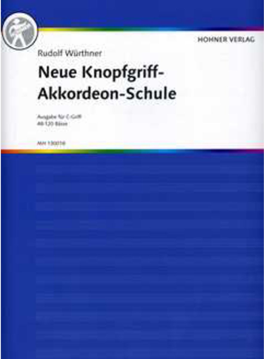 Hohner Verlag Neu Knopfgriff-accorDenonschool C-Griff, Würthner, Rudolf - Educatief