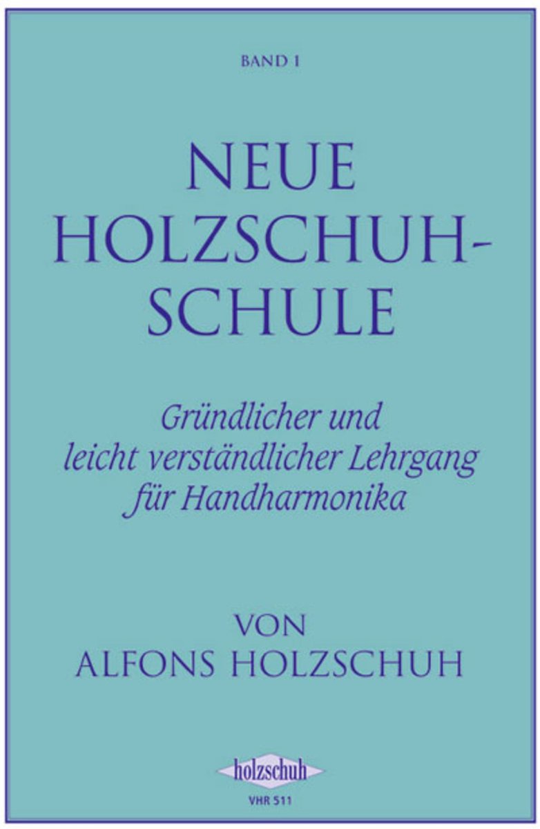 Holzschuh Verlag Neue houtschuh-school 1 Lehrgang voor Handharmonika - Educatief