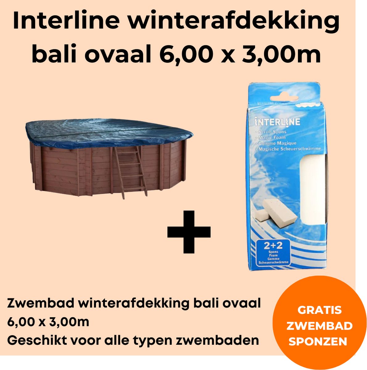   winterafdekking Bali - Winterafdekking 6,00 x 3,00m ovaal - Voor houten zwembaden - Vertraagt verdamping - Verminderd verbruik chloor - Inclusief gratis zwembadspons