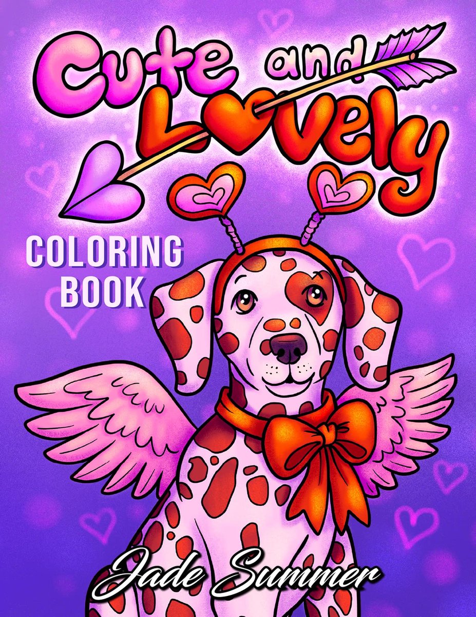 Cute and Lovely: A Valentines day Coloring Book for Adults and Kids - Jade Summer - Kleurboek voor volwassenen én kinderen