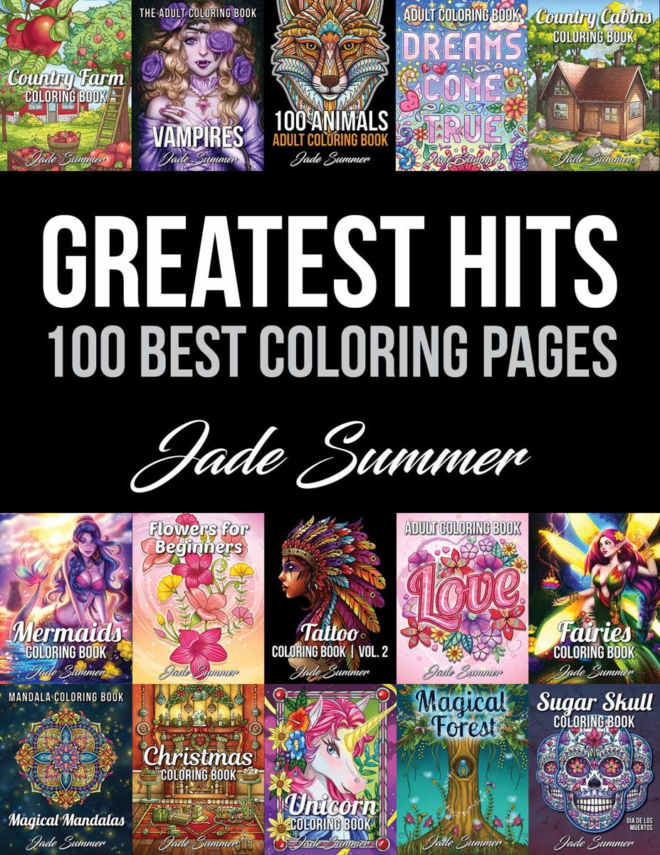 Greatest Hits 100 best Coloring Pages Jade Summer