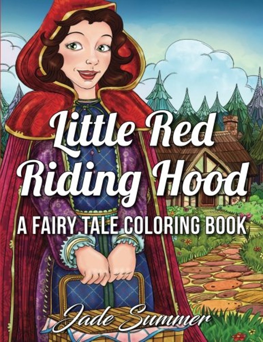 Little Red Riding Hood: A Fairy Tale Coloring Book - Jade Summer