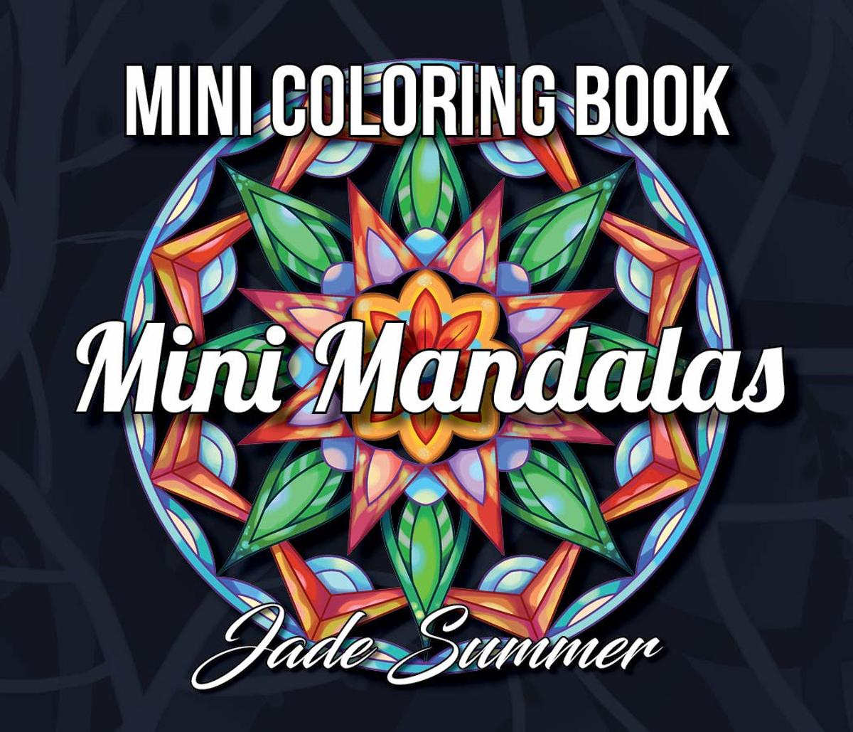 Mandala Coloring Book: Mini Mandalas - Jade Summer