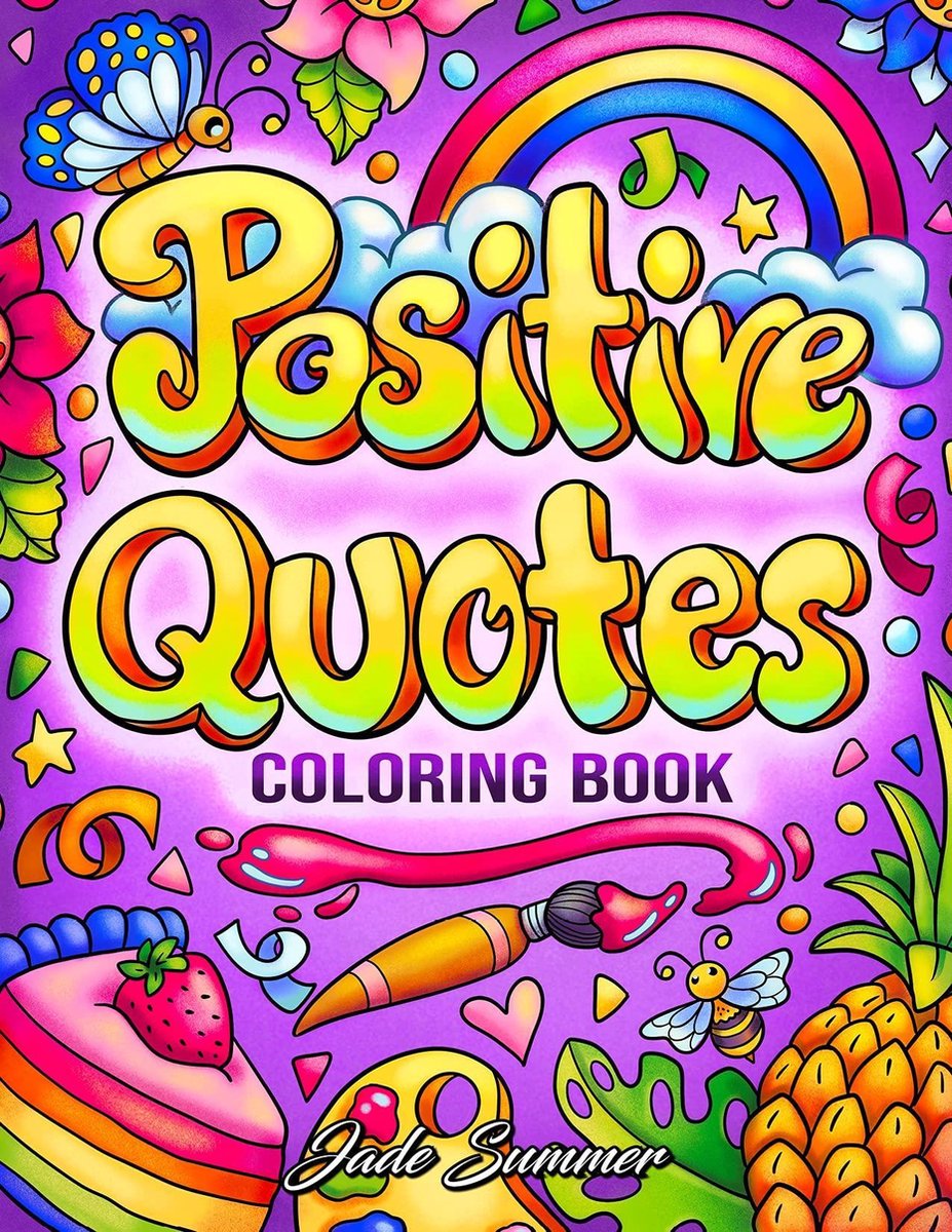 Positive Quotes Coloring Book - Jade Summer