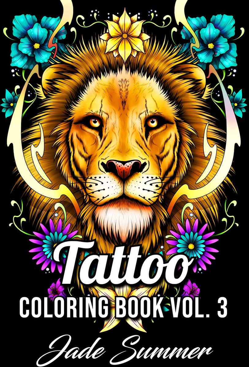 Tattoo Coloring Book 3 - Jade Summer - Kleurboek voor volwassenen - Adult Coloring Book