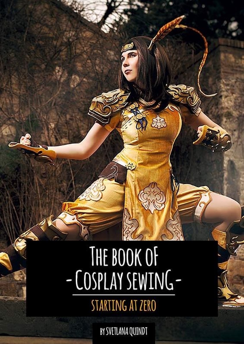 The Book of Cosplay Sewing – Starting at Zero